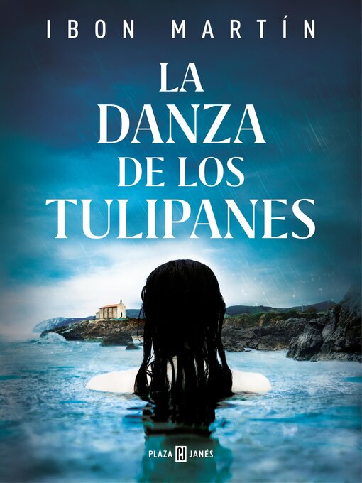 Title details for La danza de los tulipanes (Inspectora Ane Cestero 1) by Ibon Martín - Available